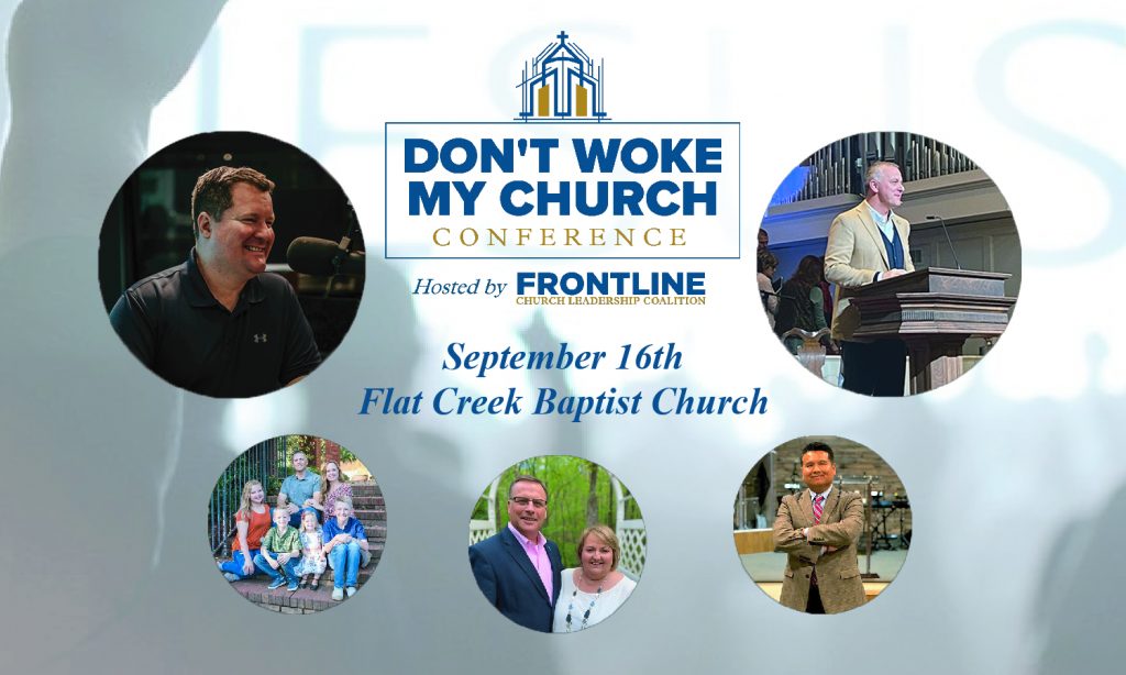 REGISTER TODAY: “Don’t Woke My Church Conference”