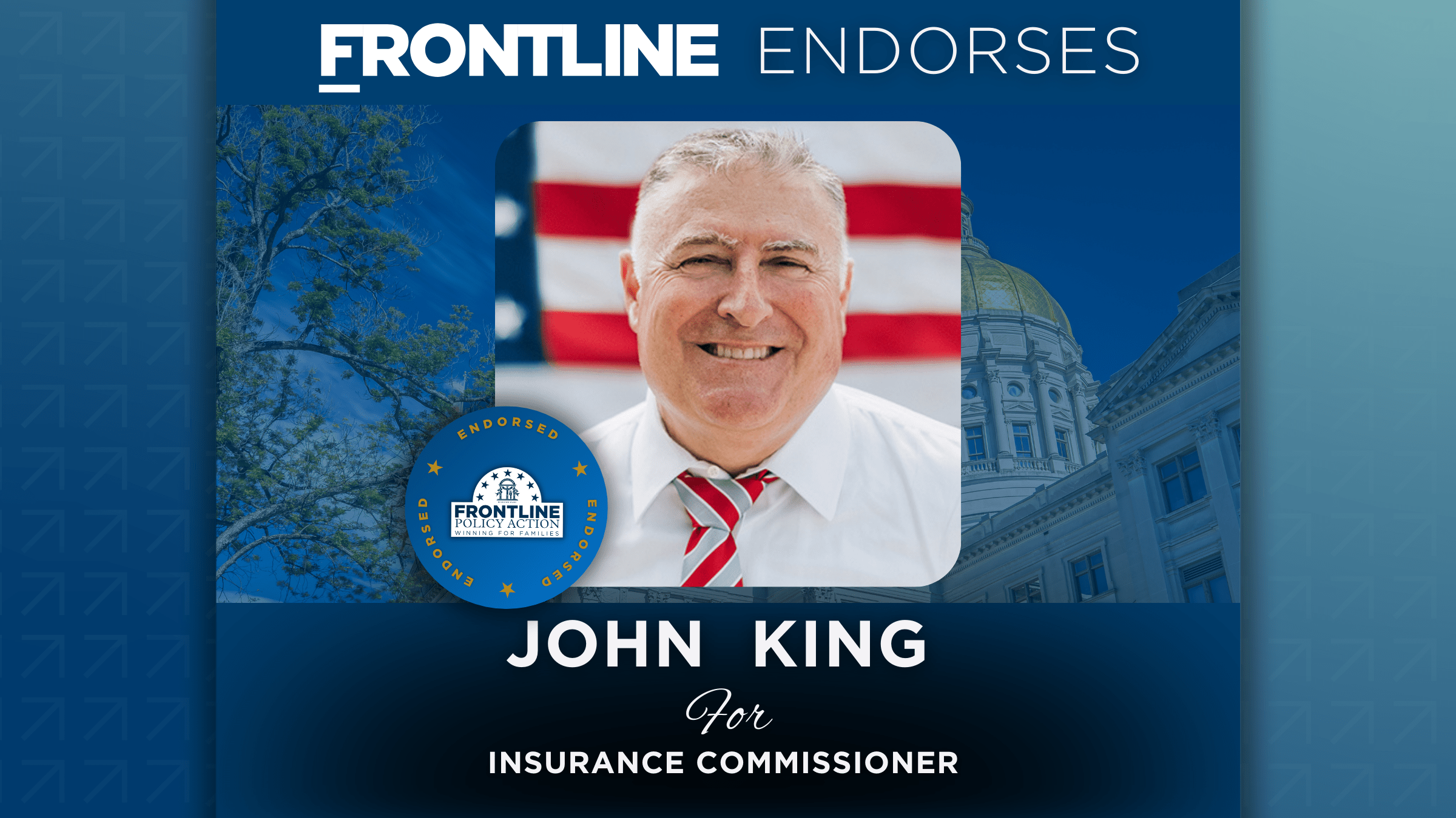 BREAKING: Frontline Endorses John King for Insurance Commissioner