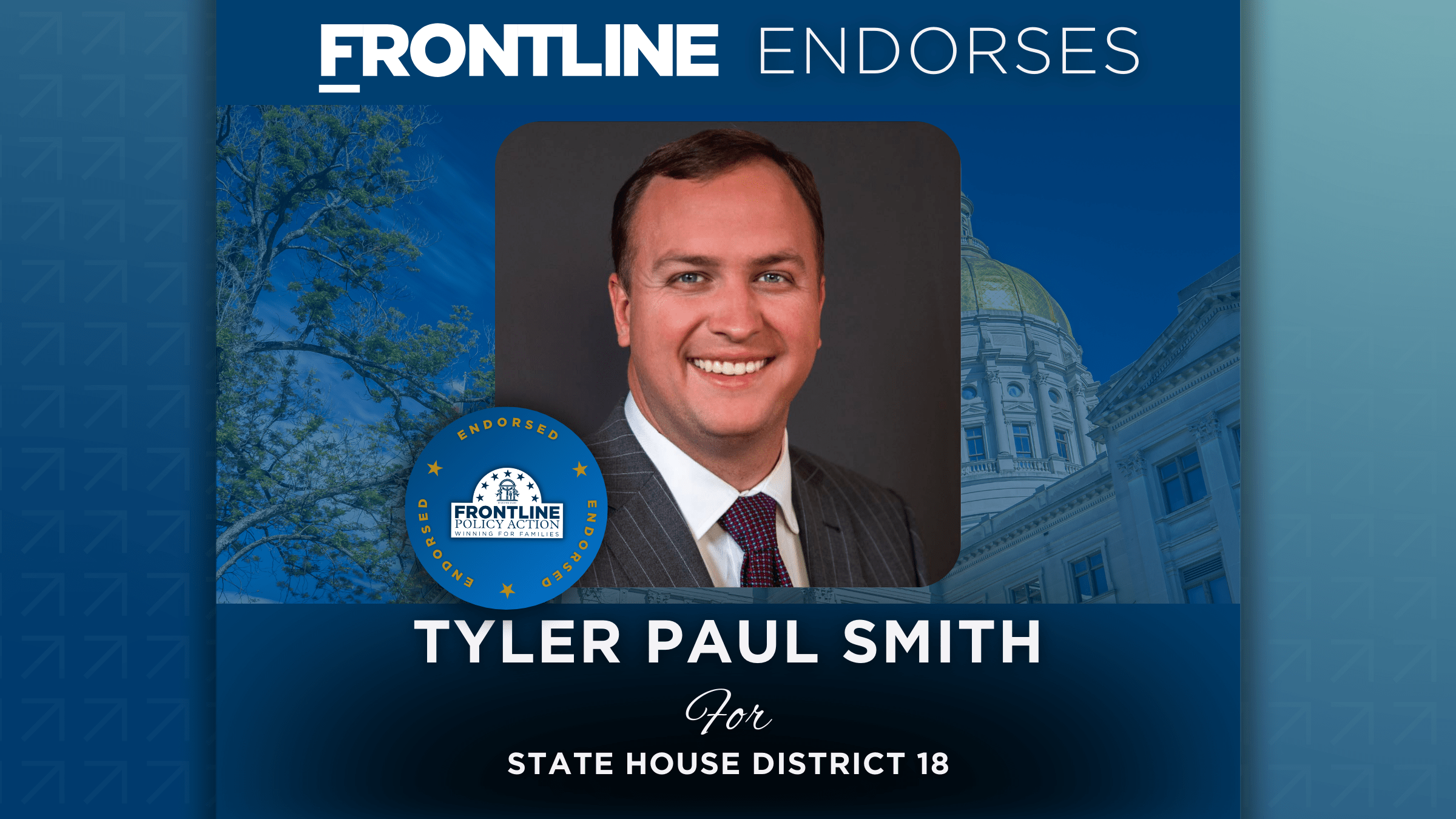 BREAKING: Frontline Endorses Tyler Paul Smith for State House District 18