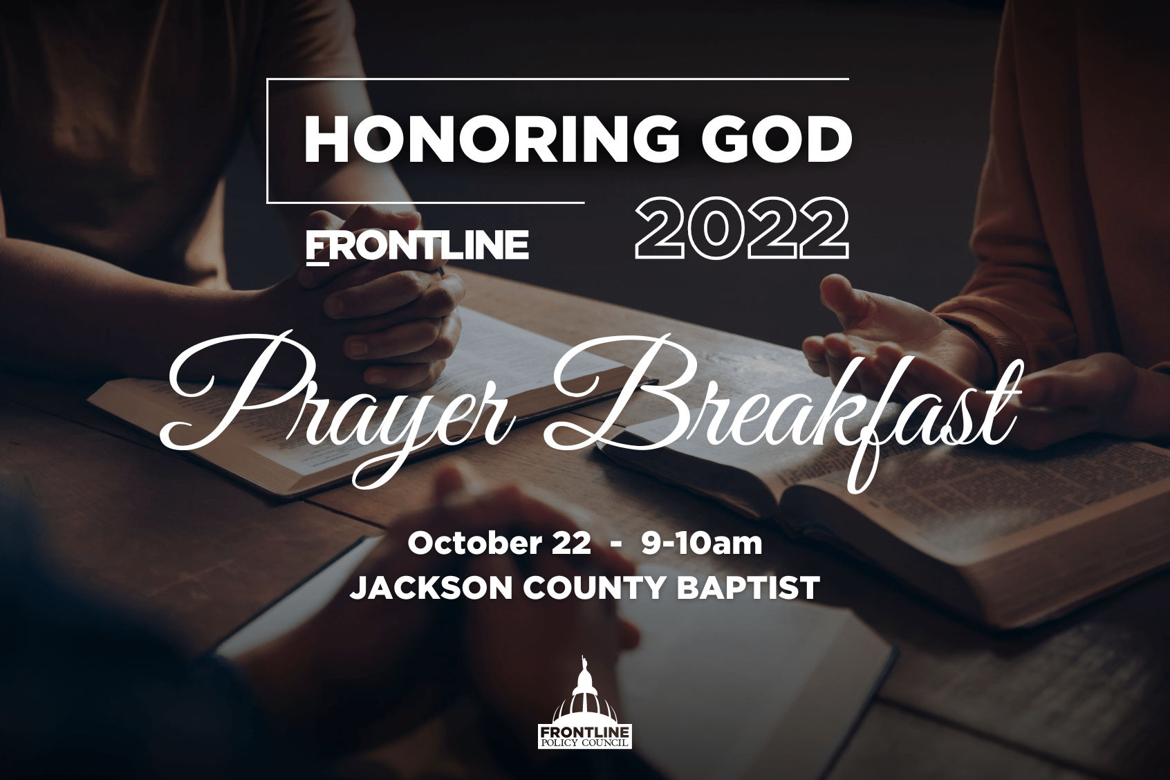 CHANGE OF PLANS: Honoring God Prayer Breakfast THIS Saturday in Jackson County