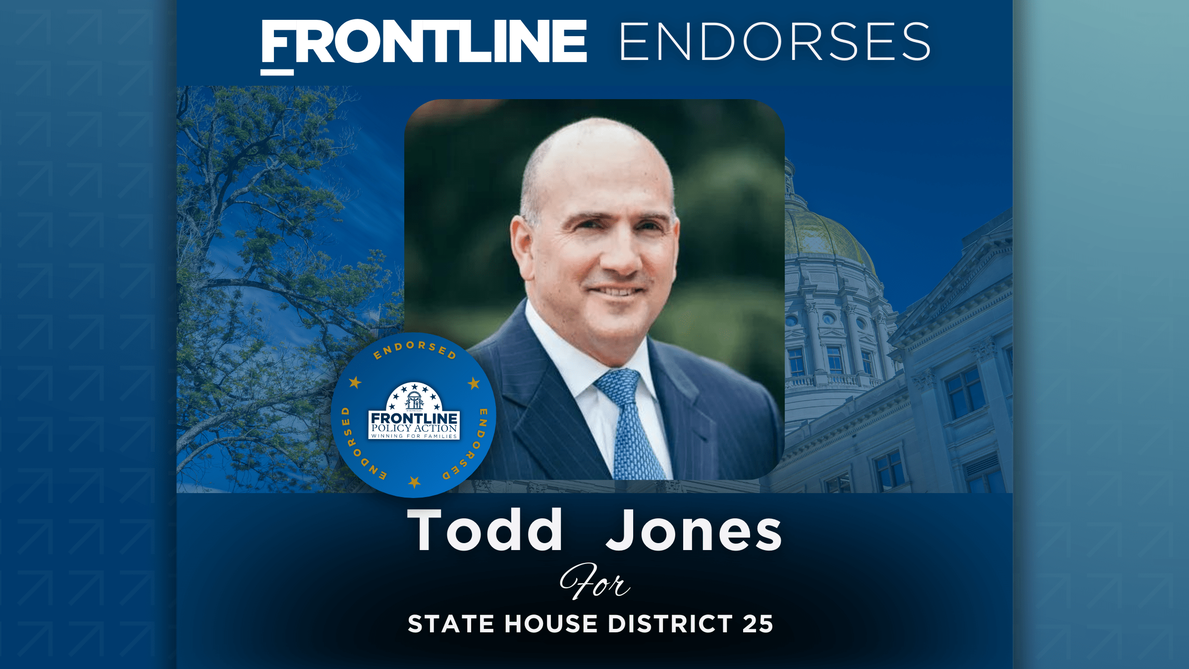 BREAKING: Frontline Endorses Todd Jones for State House District 25