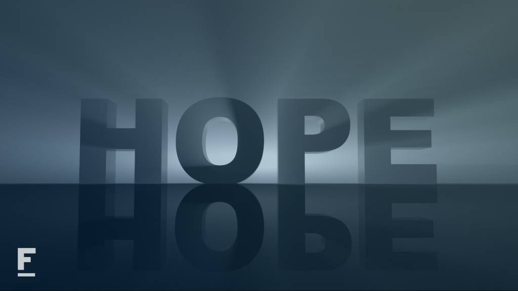 Hope is Never Mere