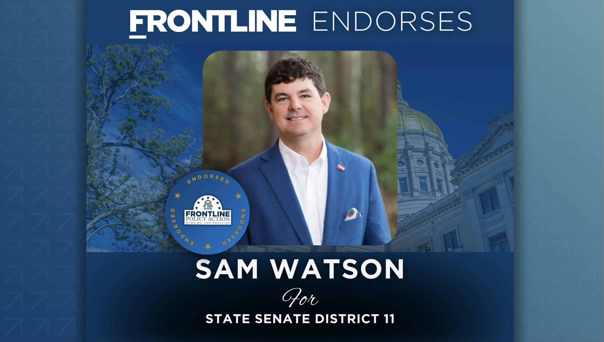 HUGE VOTE TOMORROW: Frontline Endorses Sam Watson for State Senate